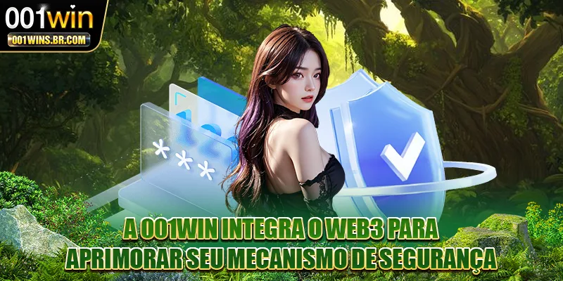 A 001WIN integra o Web3 para aprimorar seu mecanismo de segurança