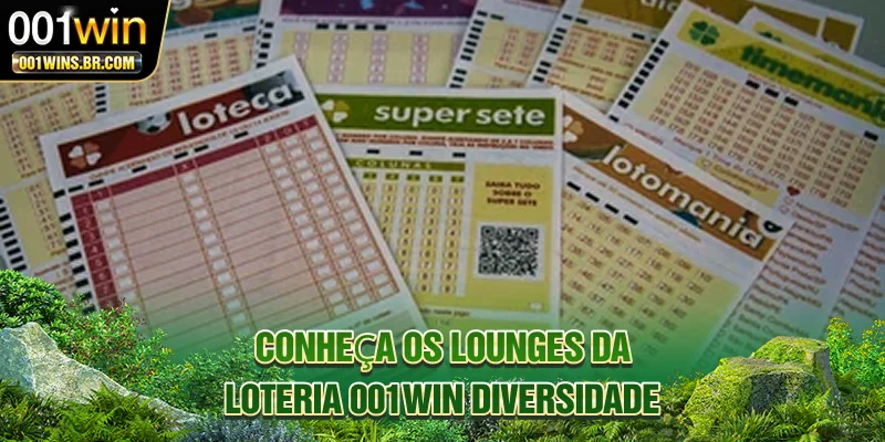 Conheça os lounges da Loteria 001WIN diversidade