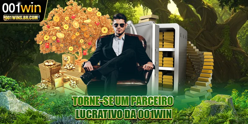 Torne-se um parceiro lucrativo da 001WIN